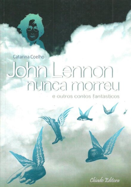 John Lennon Nunca Morreu