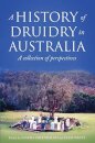 A History of Druidry in Australia