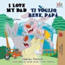 I Love My Dad Ti voglio bene, papa