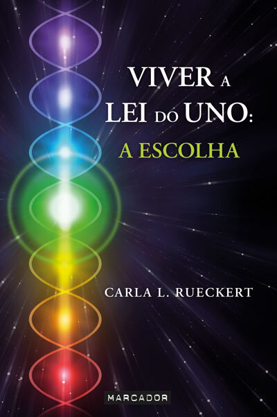 Viver a Lei do Uno: A Escolha