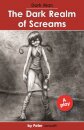 The Dark Realm of Screams