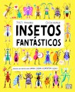 Insetos Fantásticos
