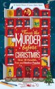 'Twas the Murder Before Christmas