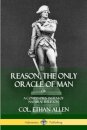 Reason, the Only Oracle of Man