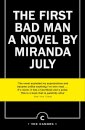 The First Bad Man