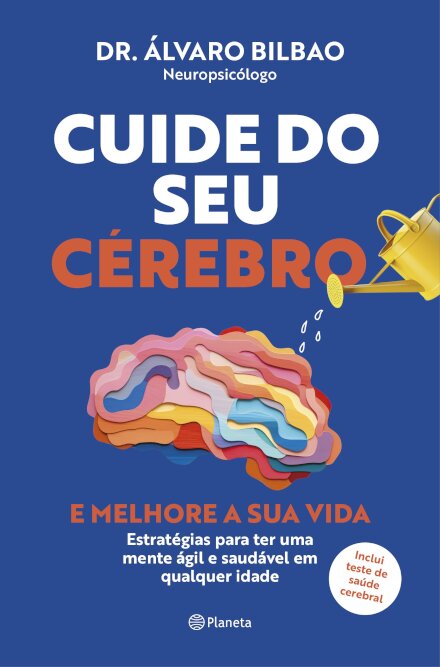 Cuide Do Seu Cérebro - Ed. Atualizada