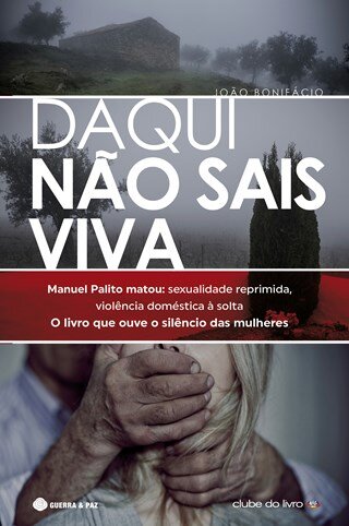 Daqui Não Sais Viva