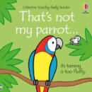 That'S Not My Parrot