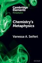 Chemistry's Metaphysics