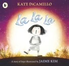 La La La: A Story Of Hope