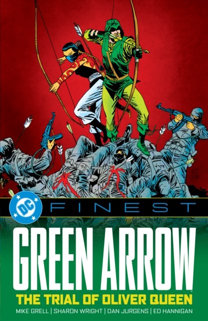 Dc Finest: Green Arrow: The Trial Of Oliver Queen
