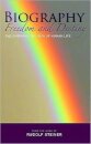 Biography: Freedom and Destiny