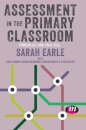 Assessment in the Primary Classroom
