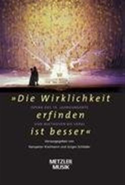 "Die Wirklichkeit erfinden ist besser"