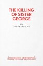 The Killing of Sister George