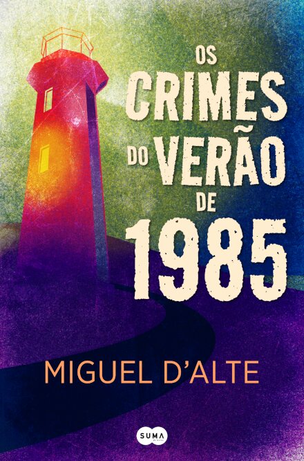 Os Crimes Do Verão De 1985