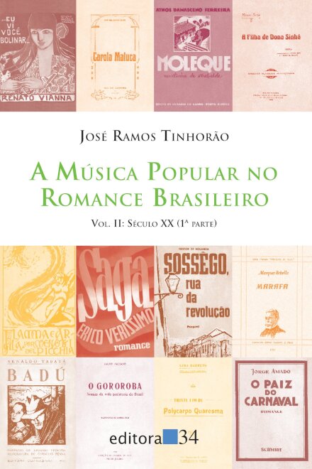 Música popular no romance brasileiro 2, A: séc 20 1ª parte