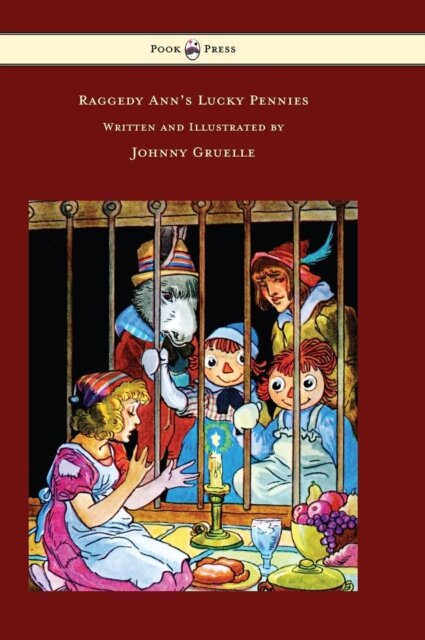 Raggedy Ann's Lucky Pennies - Illustrated by Johnny Gruelle