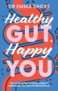 Healthy Gut, Happy You