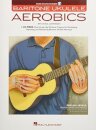 Baritone Ukulele Aerobics