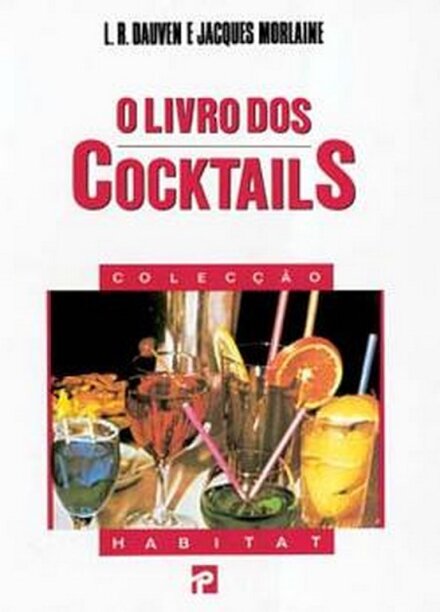 O Livro Dos Cocktails