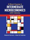 A Short Course in Intermediate Microeconomics with Calculus