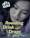 Avoiding Drink and Drugs