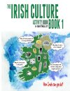 The Irish Culture Book 1 - Activity Book