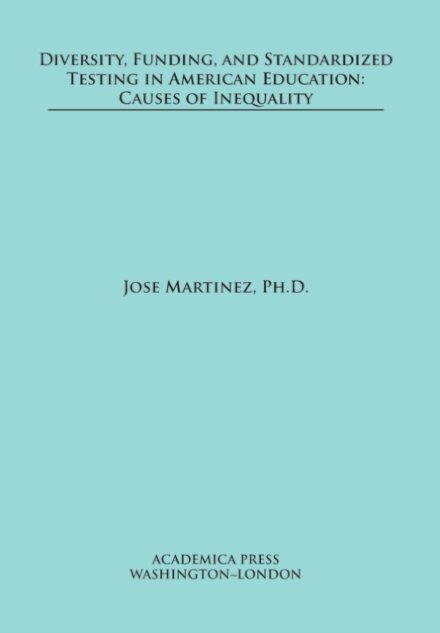 Diversity, Funding, and Standardized Testing in American Education