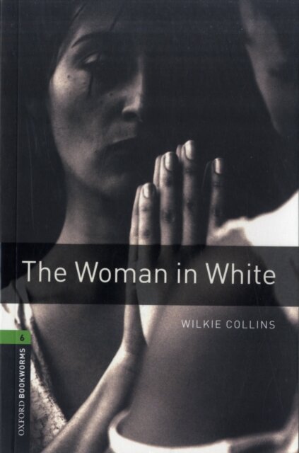 OBWL 3E Level 6: The Woman in White