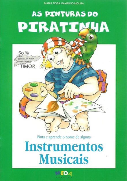 As Pinturas do Piratinha - Instrumentos Musicais