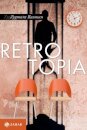 Retrotopia