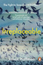 Irreplaceable