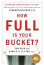 How Full Is Your Bucket? Expanded Anniversary Edition