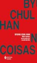 Não-Coisas: Reviravoltas Do Mundo Da Vida