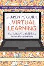 A Parent's Guide To Virtual Learning