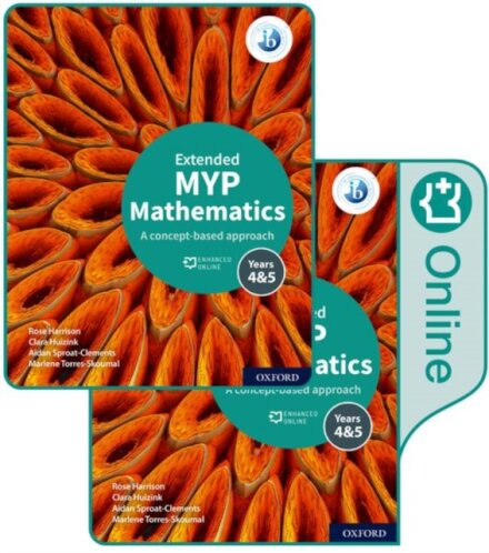 MYP Mathematics 4 & 5 Extended Print and Enhanced Online Course Book Pack