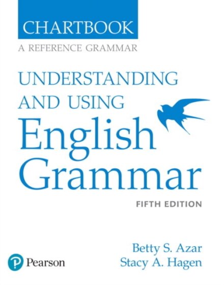 Azar-Hagen Grammar - (AE) - 5th Edition - Chartbook - Understanding and Using English Grammar