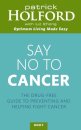 Say No To Cancer