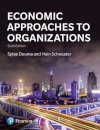 Economic Approaches to Organizations
