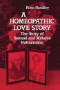 A Homeopathic Love Story