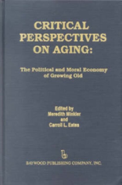 Critical Perspectives on Aging