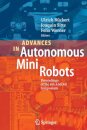 Advances in Autonomous Mini Robots