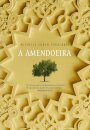 A Amendoeira