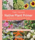 The Texas Native Plant Primer