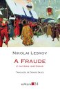 A Fraude E Outras Histórias