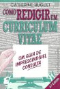 Como Redigir um Curriculum Vitae