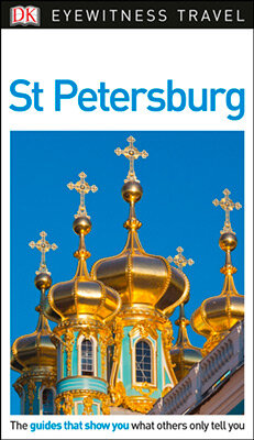 St Petersburg Dk Eyewitness Travel Guide