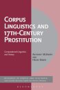Corpus Linguistics and 17th-Century Prostitution