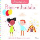 É Tão Fácil Ser 5: Bem-educado